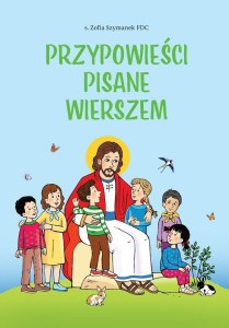 PRZYPOWIEŚCI PISANE WIERSZEM, ZOFIA SZYMANEK FDC