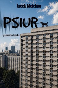 PSIUR, JACEK MELCHIOR