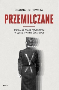 PRZEMILCZANE WYDANIE ROZSZERZONE, JOANNA OSTROWSKA
