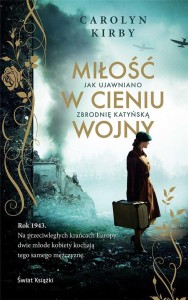 MIŁOŚĆ W CIENIU WOJNY, CAROLYN KIRBY