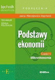 PODSTAWY EKONOMII CZ 1 - MIKROEKONOMIA