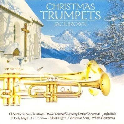 Christmas Trumpets CD, Jack Brown