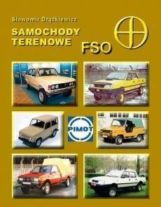 SAMOCHODY TERENOWE FSO, SŁAWOMIR DRĄŻKIEWICZ