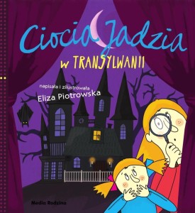 CIOCIA JADZIA W TRANSYLWANII