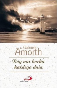 BÓG NAS KOCHA KAŻDEGO DNIA