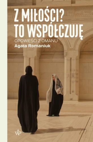 Z miłości? To współczuję w.3, Agata Romaniuk