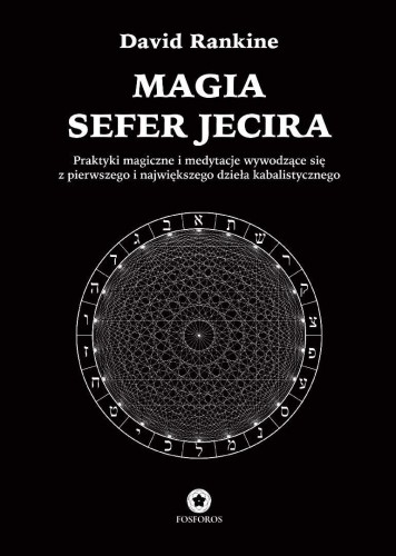 Magia Sefer Jecira, David Rankine
