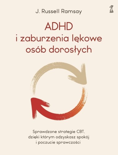 ADHD i zaburzenia lękowe osób dorosłych