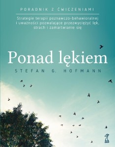 PONAD LĘKIEM. STRATEGIE TERAPII POZNAWCZO...