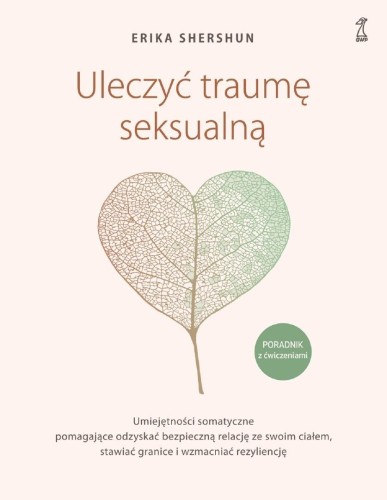 Uleczyć traumę seksualną, Erika Shershun