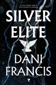 SILVER ELITE, DANI FRANCIS
