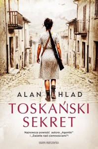 TOSKAŃSKI SEKRET, ALAN HLAD