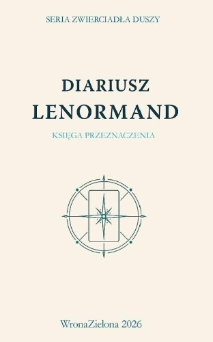 Diariusz Lenormand. Księga przeznaczenia