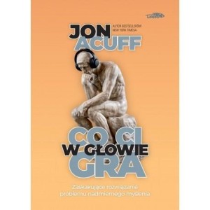 CO CI W GŁOWIE GRA W.2, JON ACUFF