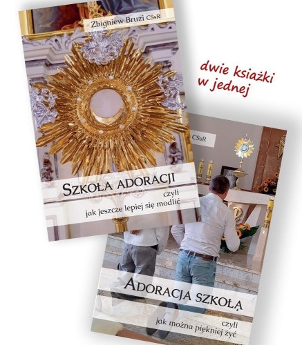 Szkoła adoracji / Adoracja szkołą, Zbigniew Bruzi