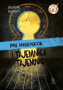 PAN SAMOCHODZIK I TAJEMNICA TAJEMNIC