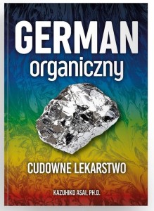 GERMAN ORGANICZNY - CUDOWNE LEKARSTWO