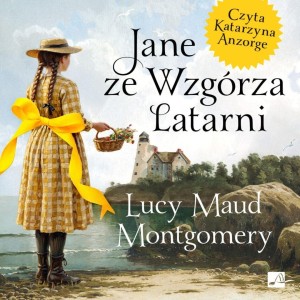 JANE ZE WZGÓRZA LATARNI AUDIOBOOK