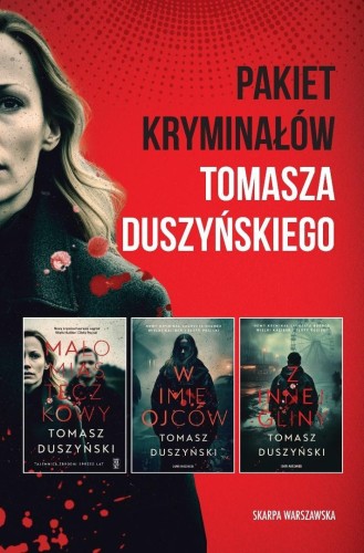 Pakiet: kryminałów Tomasza Duszyńskiego