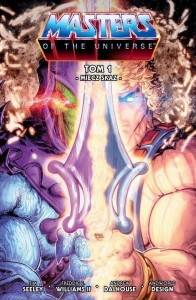 HE-MAN I WŁADCY WSZECHŚWIATA T.1 MIECZ SKAZY