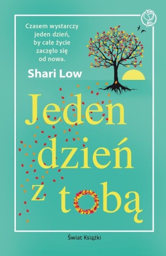 Jeden dzień z tobą, Shari Low