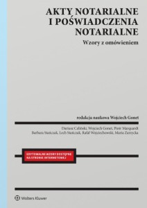 AKTY NOTARIALNE I POŚWIADCZENIA NOTARIALNE