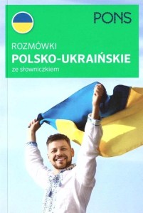 ROZMÓWKI POLSKO-UKRAIŃSKIE ZE SŁOWNICZKIEM W.2