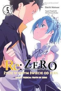 RE ZERO KSIĘGA 3 ŻYCIE 5 TRUTH OF ZERO 