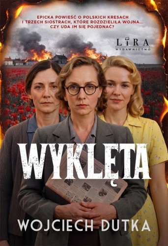 Wyklęta, Wojciech Dutka