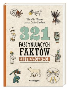321 FASCYNUJĄCYCH FAKTÓW HISTORYCZNYCH
