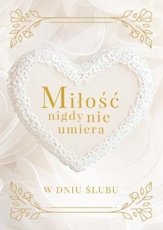 Miłość nigdy nie umiera. W dniu ślubu