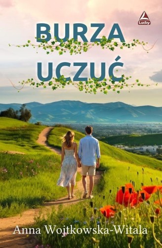 Burza uczuć, Anna Wojtkowska-Witala