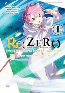 RE ZERO KSIĘGA 3 ŻYCIE 8 TRUTH OF ZERO 