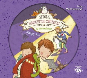 SZKOŁA MAGICZNYCH ZWIERZĄT T.3 AUDIOBOOK