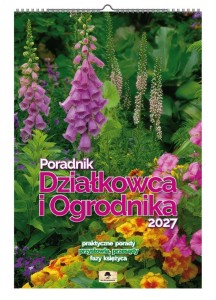 KALENDARZ 2027 A3 ŚCIENNY PORADNIK DZIAŁKOWCA