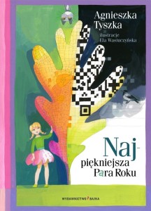 NAJPIĘKNIEJSZA PARA ROKU, AGNIESZKA TYSZKA