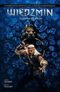 WIEDŹMIN T.1 ZIARNO PRAWDY