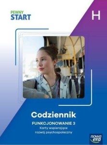 PEWNY START. CODZIENNIK. FUNKCJONOWANIE 3 POZ.H