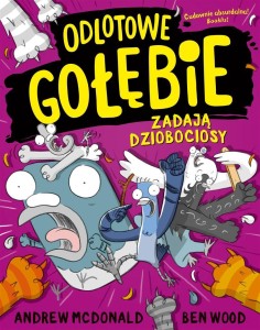 ODLOTOWE GOŁĘBIE ZADAJĄ DZIOBOCIOSY
