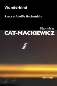 WUNDERKIND. RZECZ O ADOLFIE BOCHEŃSKIM