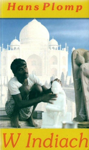 W Indiach, Hans Plomp