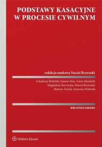 PODSTAWY KASACYJNE W PROCESIE CYWILNYM