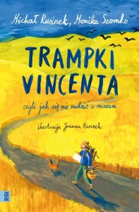 TRAMPKI VINCENTA, CZYLI JAK SIĘ NIE NUDZIĆ W...