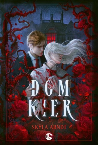 Dom Kier, Skyla Arndt