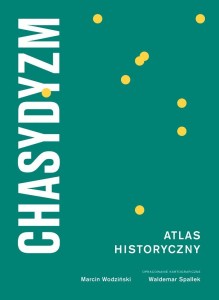 CHASYDYZM. ATLAS HISTORYCZNY