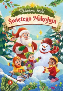 ULUBIONE BAJKI ŚWIĘTEGO MIKOŁAJA