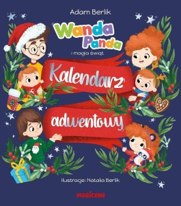 WANDA PANDA I MAGIA ŚWIĄT. KALENDARZ ADWENTOWY