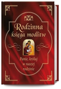 RODZINNA KSIĘGA MODLITW, BOŻENA HANUSIAK