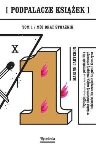 PODPALACZE KSIĄŻEK T.1 MÓJ BRAT STRAŻNIK