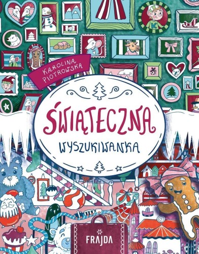 Świąteczna wyszukiwanka, Karolina Piotrowska